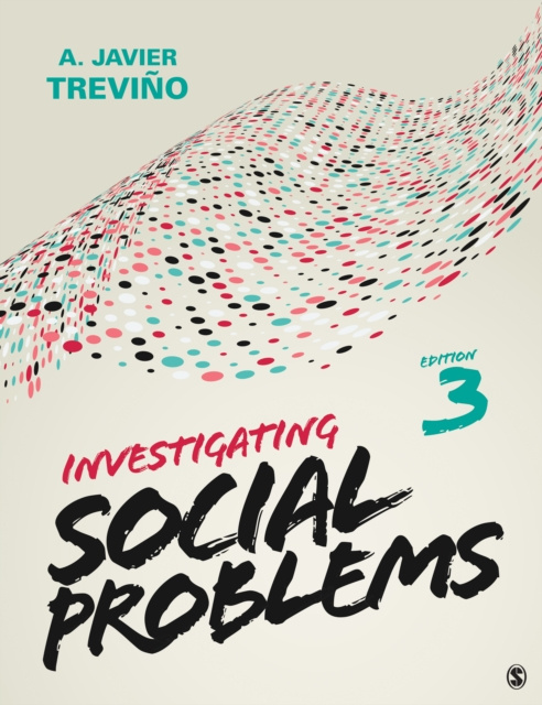 E-knjiga Investigating Social Problems A. Javier Trevino
