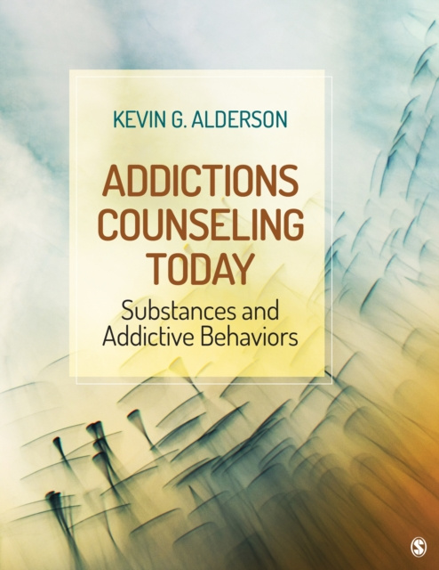 E-kniha Addictions Counseling Today Kevin G. Alderson