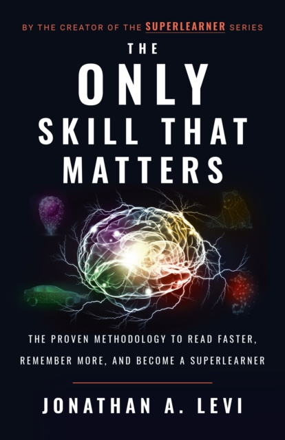 E-book Only Skill that Matters Jonathan A. Levi