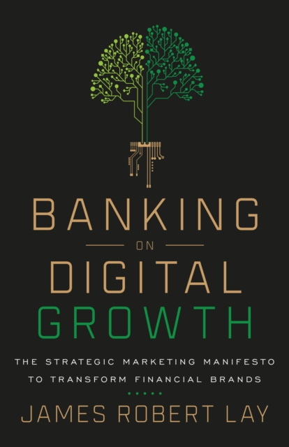 E-Book Banking on Digital Growth James Robert Lay