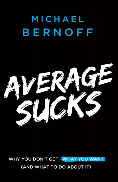 E-knjiga Average Sucks Michael Bernoff
