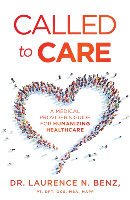 E-knjiga Called to Care Laurence N. Benz