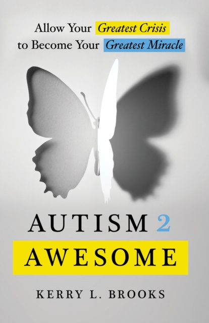E-Book Autism 2 Awesome Kerry L. Brooks