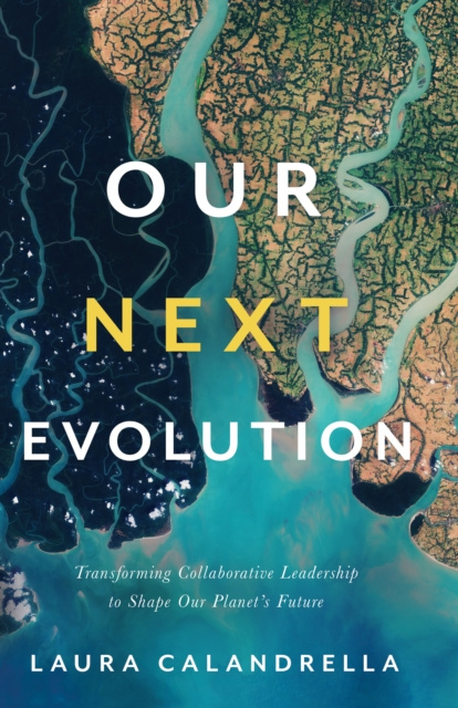 E-knjiga Our Next Evolution Laura Calandrella