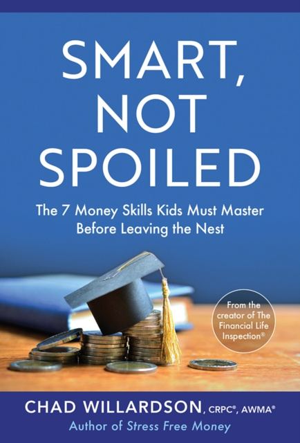 E-Book Smart, Not Spoiled Chad Willardson