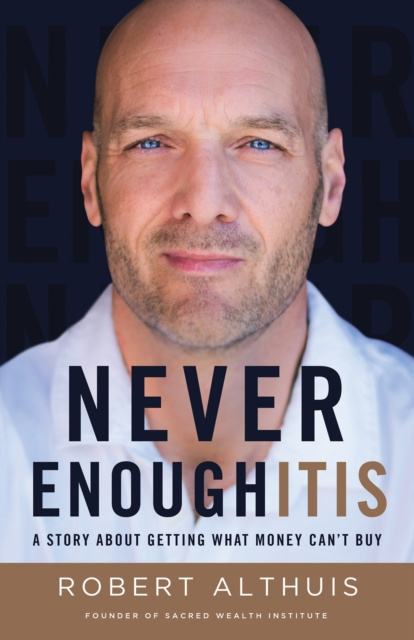 E-knjiga Never Enoughitis Robert Althuis