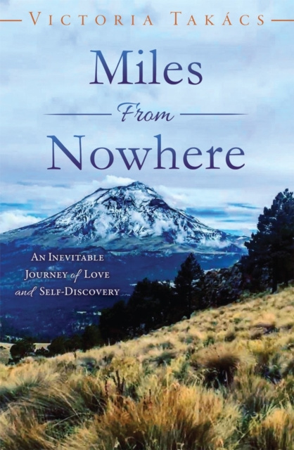E-knjiga Miles From Nowhere Victoria Takacs Packin