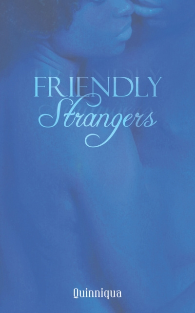 E-book Friendly Strangers Quinniqua