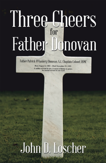 E-knjiga Three Cheers for Father Donovan John D. Loscher