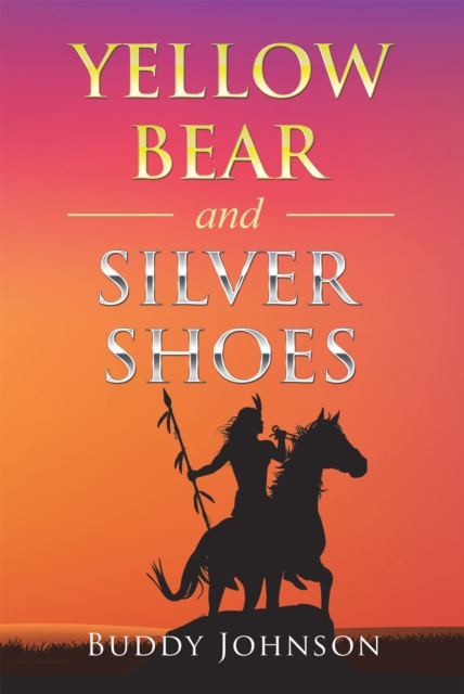 E-knjiga Yellow Bear and Silver Shoes Buddy Johnson