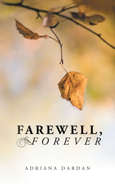 E-knjiga Farewell, Forever Adriana Dardan