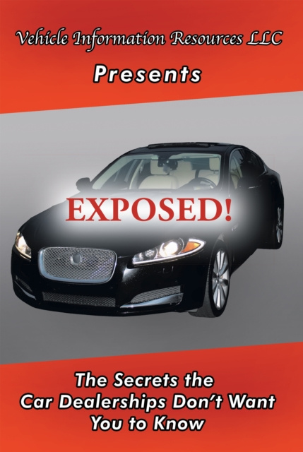 E-knjiga Exposed! Vehicle Information Resource LLC