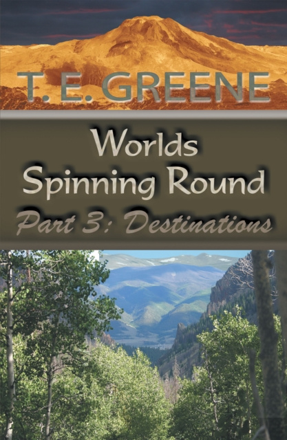 E-Book Worlds Spinning Round T. E. Greene