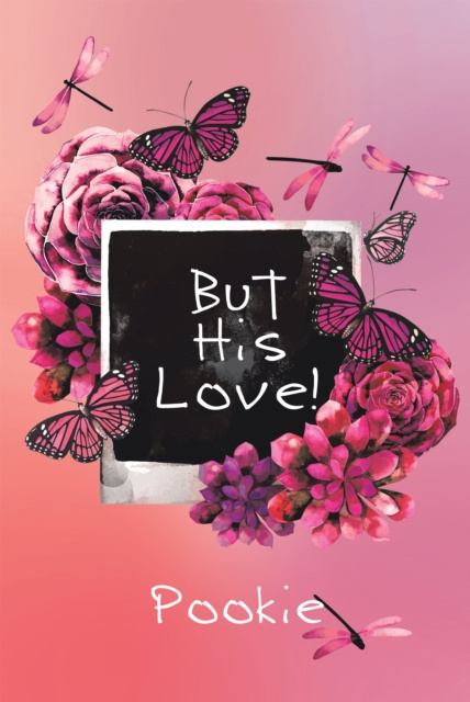 E-Book But His Love! Pookie