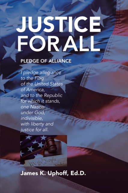 E-book Justice for All James K. Uphoff Ed.D.