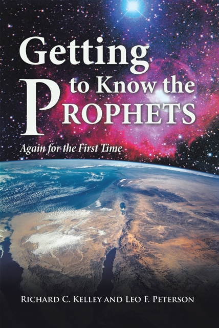 Libro elettronico Getting to Know the Prophets Richard C. Kelley