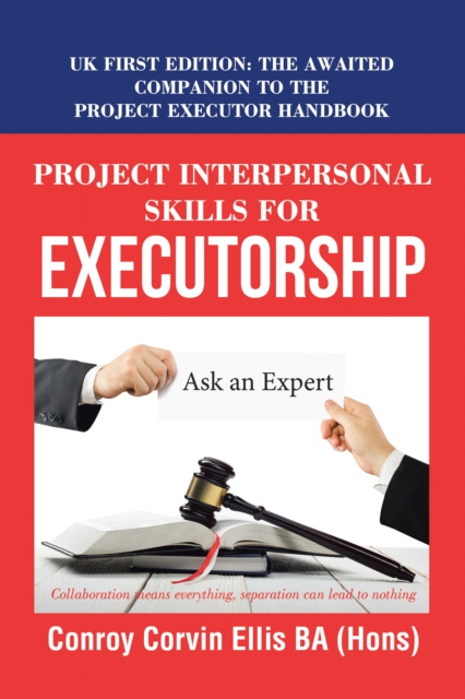 E-Book Project Interpersonal Skills for Executorship Conroy Corvin Ellis BA