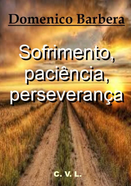 E-book Sofrimento, paciencia, perseveranca Domenico Barbera
