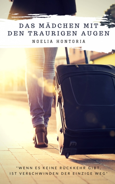 E-book Das Madchen mit den traurigen Augen Noelia Hontoria