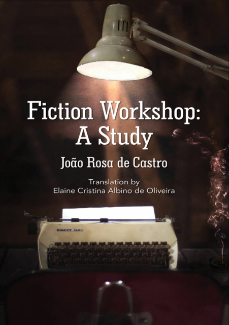 E-knjiga Fiction Workshop: A Study Joao Rosa de Castro