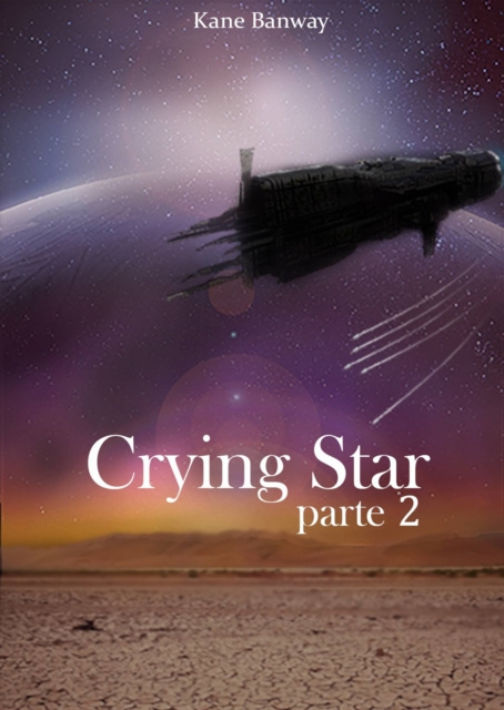 E-kniha Crying star, Parte 2 Kane Banway