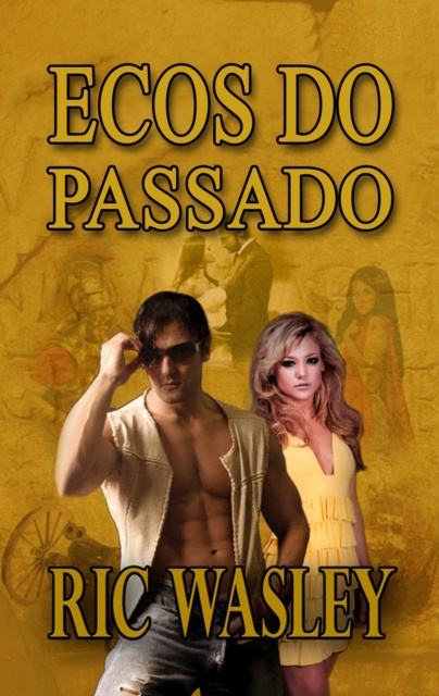 E-book Ecos do Passado Tell-Tale Publishing Group