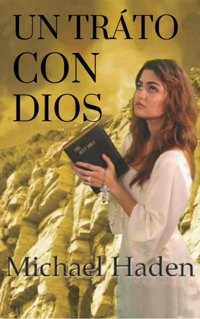 E-kniha Un trato con Dios. Michael Haden