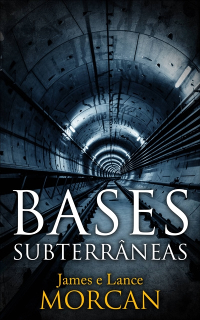 E-kniha Bases Subterraneas James Morcan