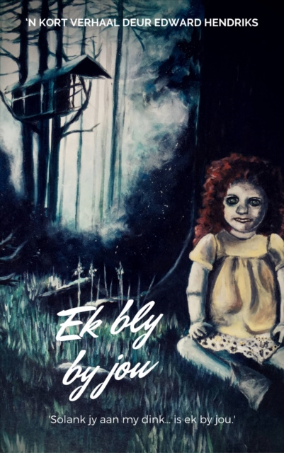 ebook Ek bly by jou Edward Hendriks