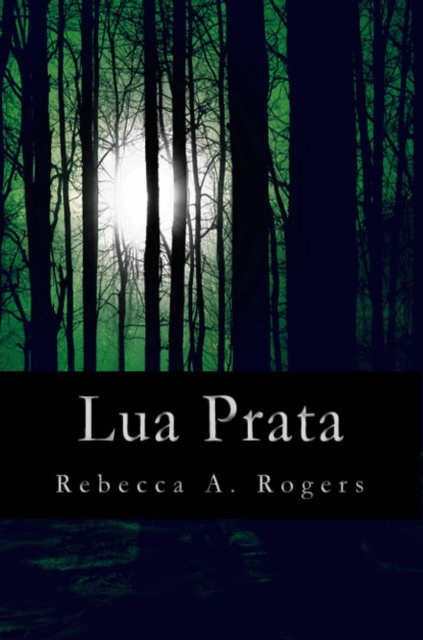 E-book Lua Prata Rebecca A. Rogers