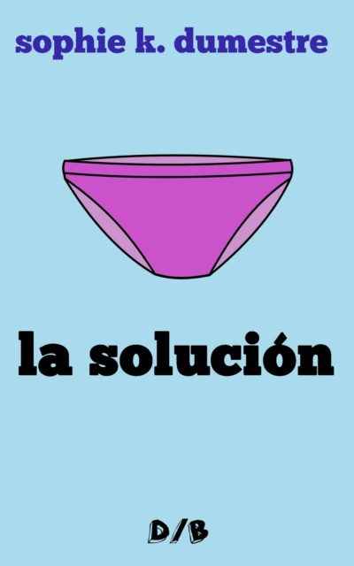 E-kniha La Solucion Sophie K. Dumestre