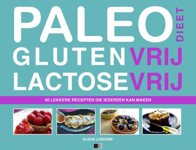 E-book Paleodieet Glutenvrij Lactosevrij Alicia Ludivine