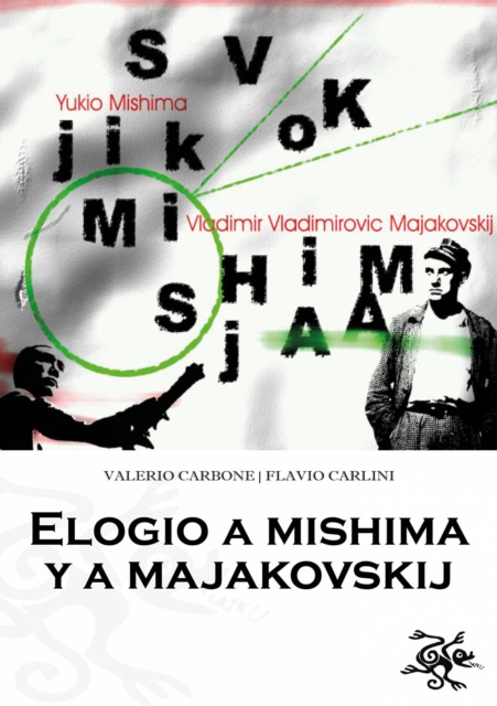 E-kniha Elogio a Mishima y a Majakovskij Valerio Carbone; Flavio Carlini