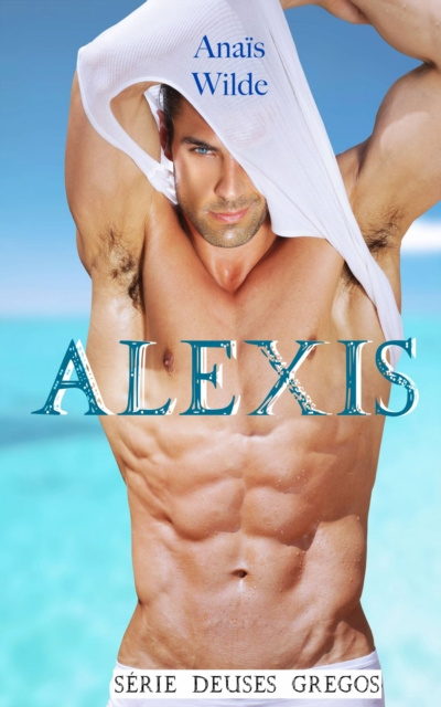 E-book Alexis Anais Wilde