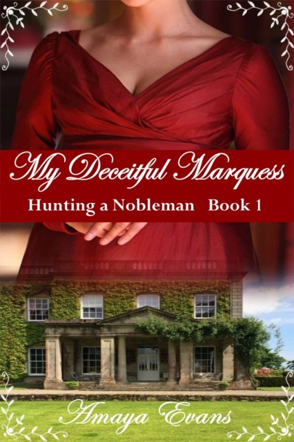 E-book My Deceitful Marquess Amaya Evans