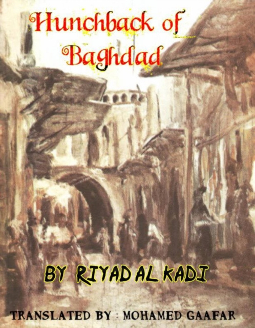 Libro electrónico Hunchback of Baghdad RIYAD AL KADI