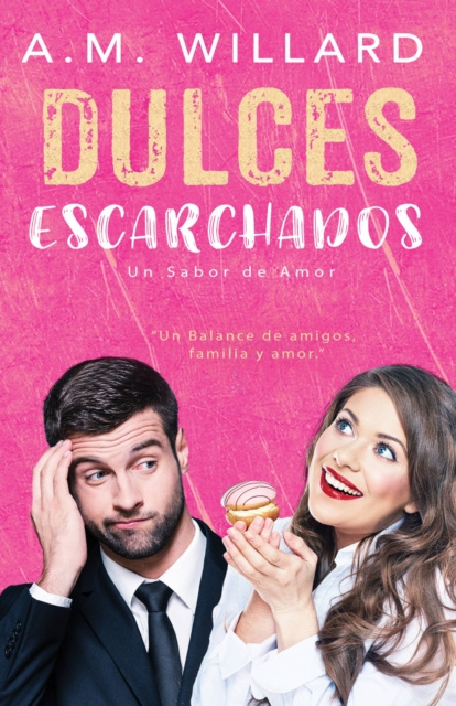 E-Book Dulces Escarchados A.M. Willard