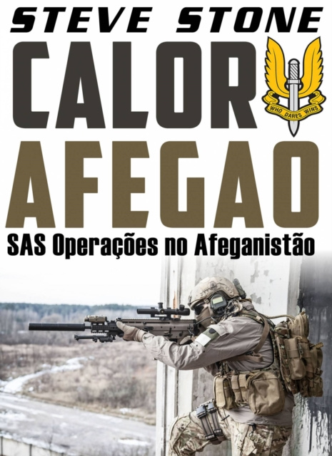 E-Book Calor Afegao: operacoes SAS no Afeganistao Steve Stone
