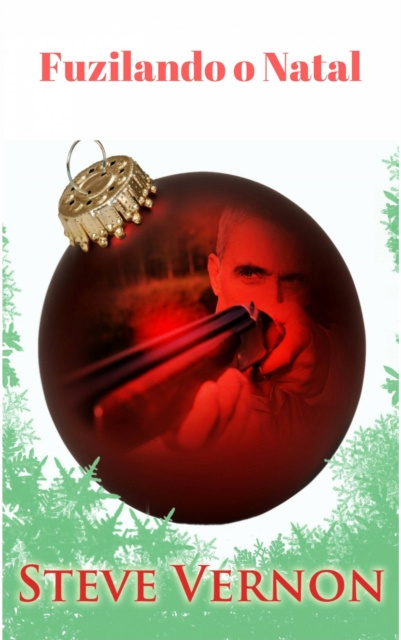 E-knjiga Fuzilando o Natal Steve Vernon