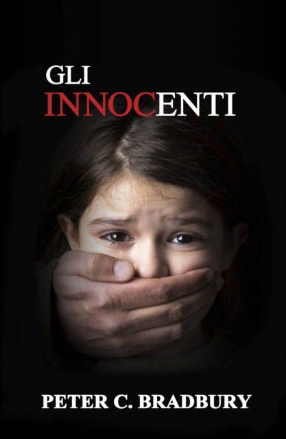 E-book Gli Innocenti Peter C. Bradbury