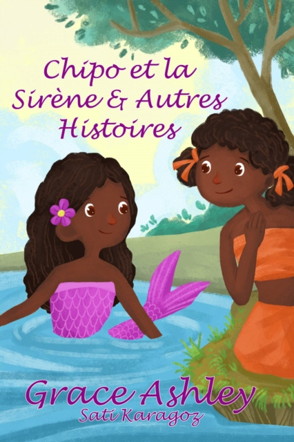 E-kniha Chipo et la Sirene & Autres Histoires Grace Ashley