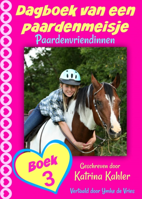 E-Book Dagboek van een paardenmeisje Katrina Kahler