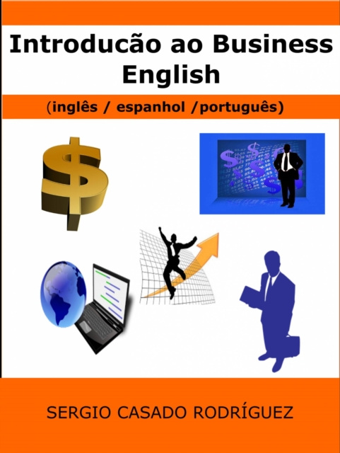 E-book Introducao ao Business English  (ingles/ espanhol / portugues) Sergio Casado Rodriguez