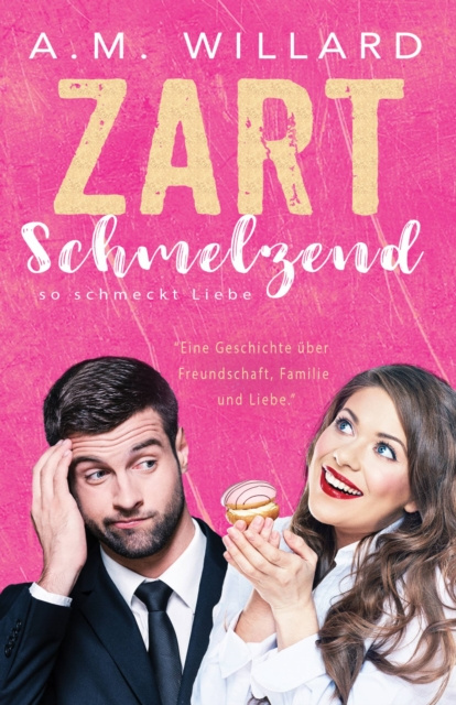 E-knjiga Zartschmelzend A.M. Willard