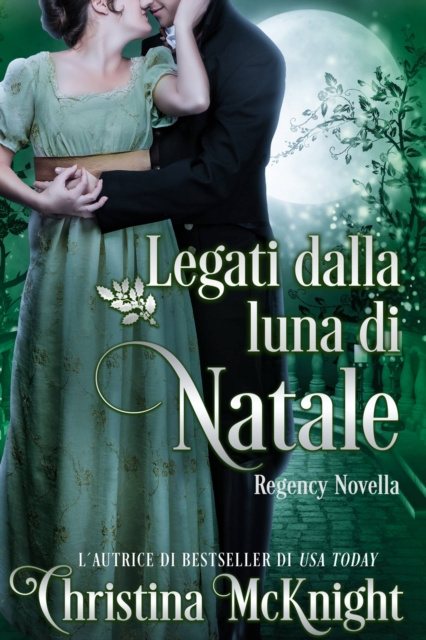 E-knjiga Legati dalla luna di Natale Christina McKnight