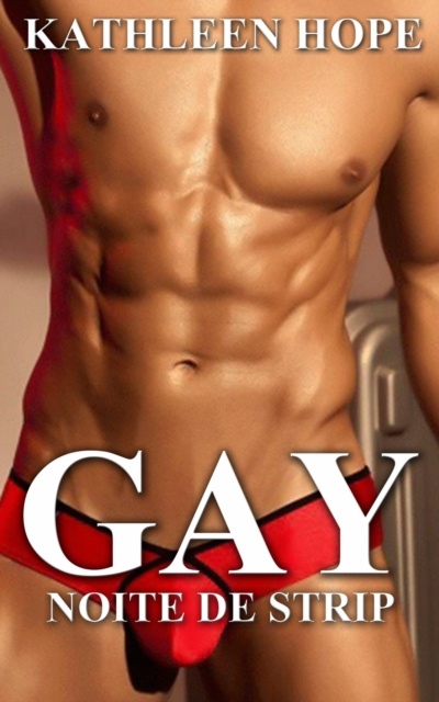 E-kniha Gay: Noite de Strip Kathleen Hope