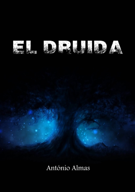 E-book El druida Antonio Almas