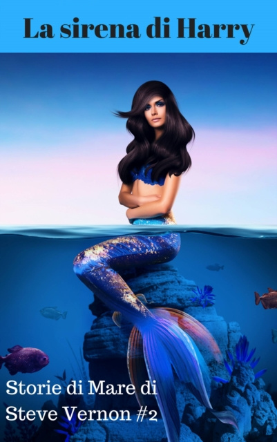 E-kniha La sirena di Harry Steve Vernon