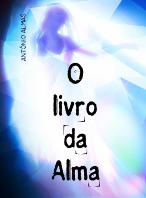E-kniha O livro da Alma Antonio Almas