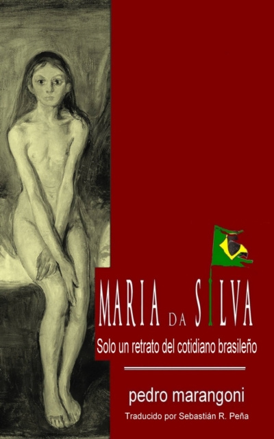 E-kniha Maria da Silva, solo un retrato del cotidiano brasileno pedro marangoni